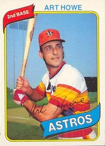 #287 Art Howe - Houston Astros - 1980 O-Pee-Chee Baseball