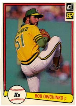 #287 Bob Owchinko - Oakland Athletics - 1982 Donruss Baseball