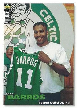 #289 Dana Barros - Boston Celtics - 1995-96 Collector's Choice Basketball