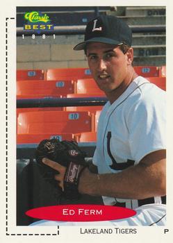 #289 Ed Ferm - Lakeland Tigers - 1991 Classic Best Baseball