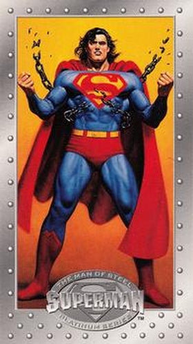 #28 Superman Unchained! - 1994 SkyBox Superman Man of Steel Platinum Series