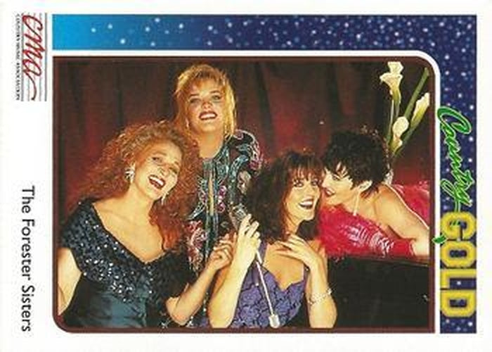 #28 The Forester Sisters - 1992 Sterling Country Gold