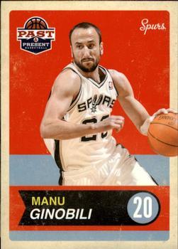 #28 Manu Ginobili - San Antonio Spurs - 2011-12 Panini Past & Present Basketball
