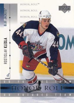 #28 Rostislav Klesla - Columbus Blue Jackets - 2001-02 Upper Deck Honor Roll Hockey