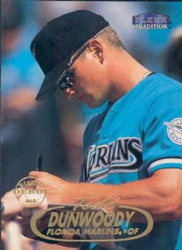 #290 Todd Dunwoody - Florida Marlins - 1998 Fleer Tradition Baseball