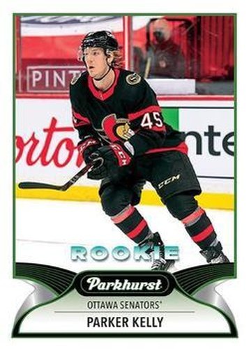 #291 Parker Kelly - Ottawa Senators - 2021-22 Parkhurst Hockey