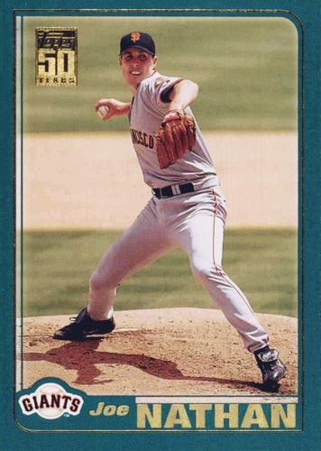 #292 Joe Nathan - San Francisco Giants - 2001 Topps Baseball
