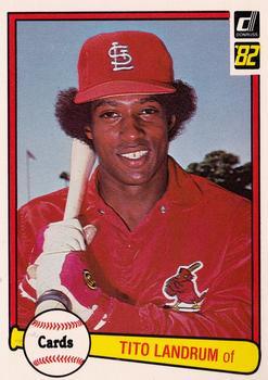 #292 Tito Landrum - St. Louis Cardinals - 1982 Donruss Baseball