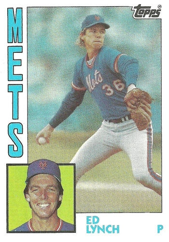 #293 Ed Lynch - New York Mets - 1984 Topps Baseball