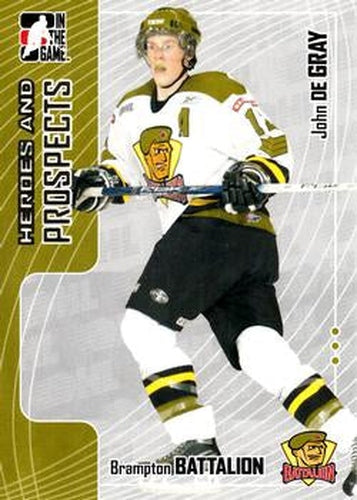 #294 John de Gray - Brampton Battalion - 2005-06 In The Game Heroes and Prospects Hockey