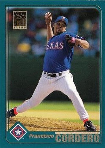 #294 Francisco Cordero - Texas Rangers - 2001 Topps Baseball
