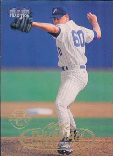 #298 Mike Thurman - Montreal Expos - 1998 Fleer Tradition Baseball