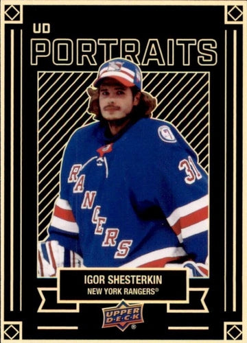 #P-29 Igor Shesterkin - New York Rangers - 2022-23 Upper Deck - UD Portraits Hockey