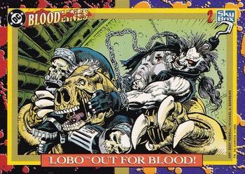 #2 Lobo Out for Blood! - 1993 SkyBox DC Comics Bloodlines