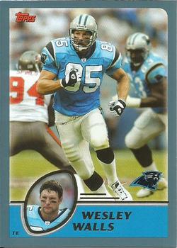 #2 Wesley Walls - Carolina Panthers - 2003 Topps Football