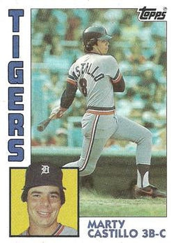 #303 Marty Castillo - Detroit Tigers - 1984 Topps Baseball