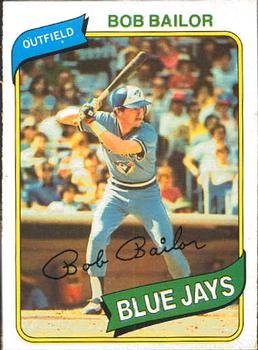 #304 Bob Bailor - Toronto Blue Jays - 1980 O-Pee-Chee Baseball