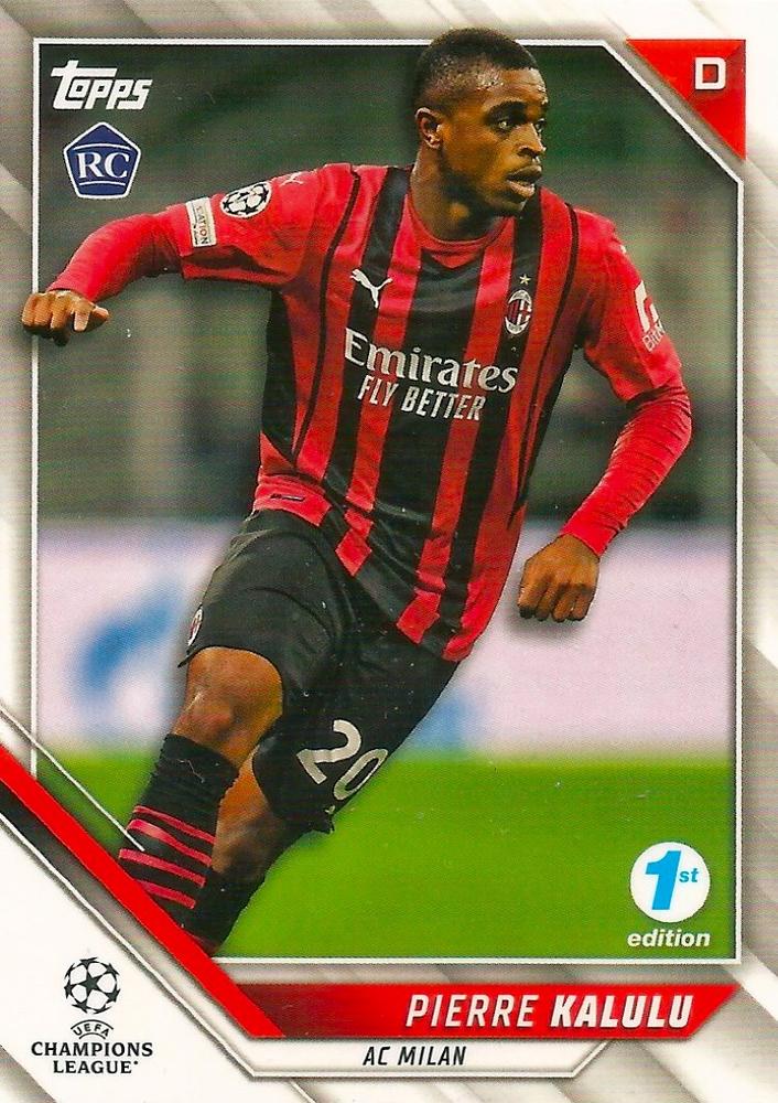 #77 Pierre Kalulu - A.C. Milan - 2021-22 Topps UEFA Champions League 1st Edition Soccer