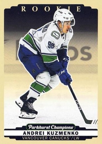 #305 Andrei Kuzmenko - Vancouver Canucks - 2022-23 Parkhurst Champions Hockey