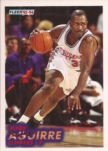 #305 Mark Aguirre - Los Angelesippers - 1993-94 Fleer Basketball