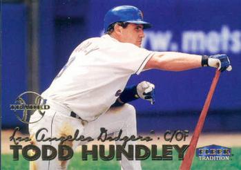 #305 Todd Hundley - Los Angeles Dodgers - 1999 Fleer Tradition Baseball