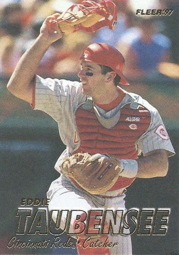 #306 Eddie Taubensee - Cincinnati Reds - 1997 Fleer Baseball