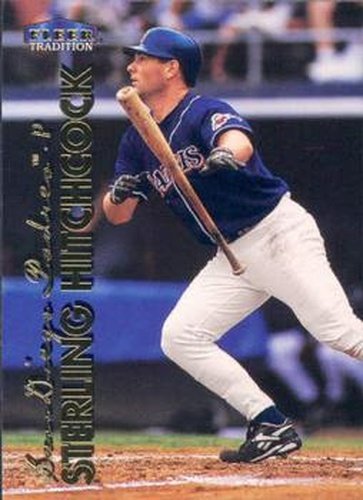 #307 Sterling Hitchcock - San Diego Padres - 1999 Fleer Tradition Baseball