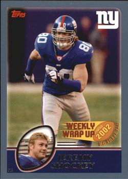 #307 Jeremy Shockey - New York Giants - 2003 Topps Football