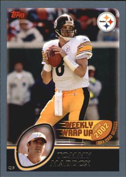 #308 Tommy Maddox - Pittsburgh Steelers - 2003 Topps Football