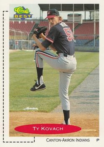 #309 Ty Kovach - Canton-Akron Indians - 1991 Classic Best Baseball