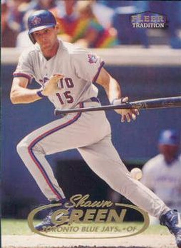 #30 Shawn Green - Toronto Blue Jays - 1998 Fleer Tradition Baseball