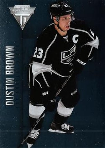 #30 Dustin Brown - Los Angeles Kings - 2013-14 Panini Titanium Hockey