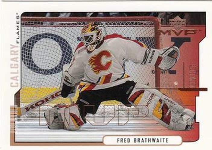 #30 Fred Brathwaite - Calgary Flames - 2000-01 Upper Deck MVP Hockey
