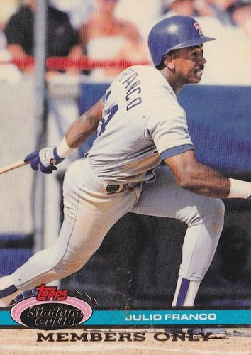 #NNO Julio Franco - Texas Rangers - 1991 Stadium Club Members Only