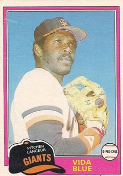 #310 Vida Blue - San Francisco Giants - 1981 O-Pee-Chee - Gray Back Baseball