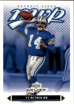#311 Ty Detmer - Detroit Lions - 2003 Upper Deck MVP Football