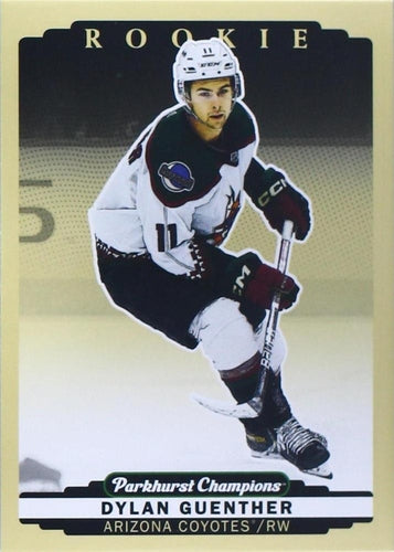 #312 Dylan Guenther - Arizona Coyotes - 2022-23 Parkhurst Champions Hockey