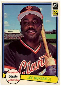 #312 Joe Morgan - San Francisco Giants - 1982 Donruss Baseball