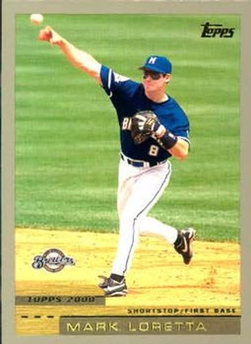 #313 Mark Loretta - Milwaukee Brewers - 2000 Topps Baseball