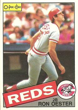 #314 Ron Oester - Cincinnati Reds - 1985 O-Pee-Chee Baseball