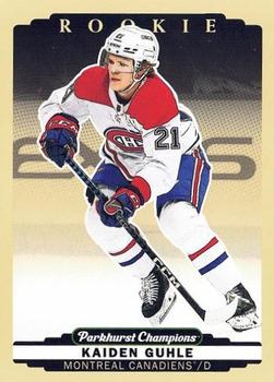#315 Kaiden Guhle - Montreal Canadiens - 2022-23 Parkhurst Champions Hockey
