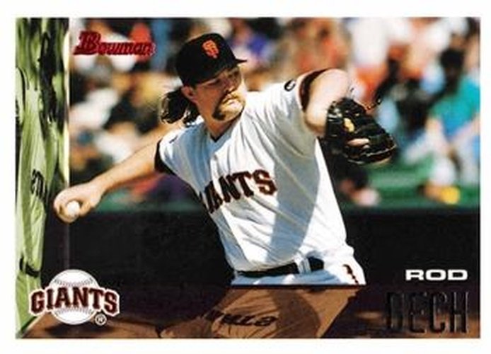 #319 Rod Beck - San Francisco Giants - 1995 Bowman Baseball