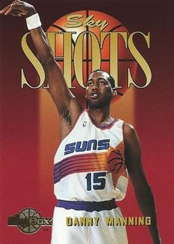 #319 Danny Manning - Phoenix Suns - 1994-95 SkyBox Premium Basketball