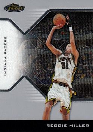#31 Reggie Miller - Indiana Pacers - 2004-05 Finest Basketball