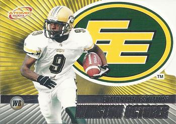#31 Winston October - Edmonton Eskimos - 2003 Pacific Atomic CFL Football