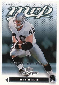 #31 Jon Ritchie - Philadelphia Eagles - 2003 Upper Deck MVP Football