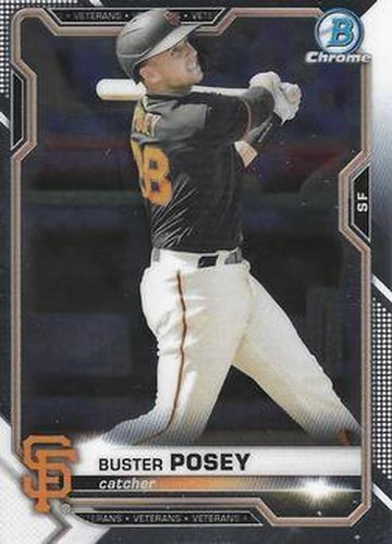 #31 Buster Posey - San Francisco Giants - 2021 Bowman Chrome Baseball