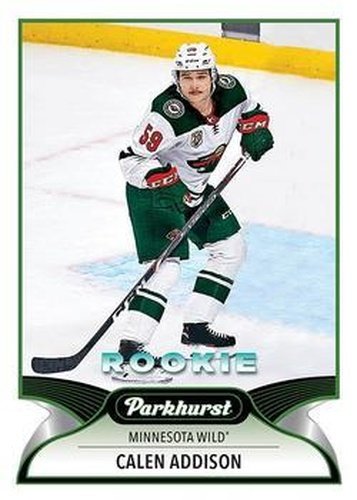 #320 Calen Addison - Minnesota Wild - 2021-22 Parkhurst Hockey
