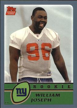 #321 William Joseph - New York Giants - 2003 Topps Football