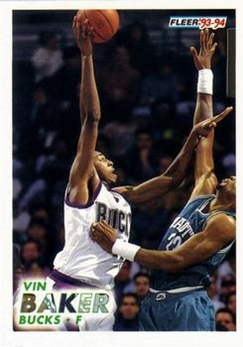 #321 Vin Baker - Milwaukee Bucks - 1993-94 Fleer Basketball